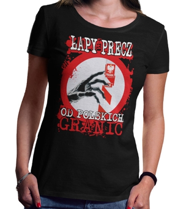 KOSZULKA DAMSKA PATRIOTYCZNI ŁAPY PRECZ